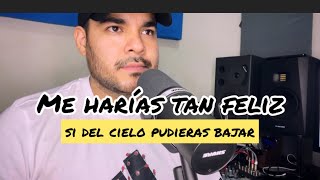 Me harías tan feliz\/ Roberto vivan