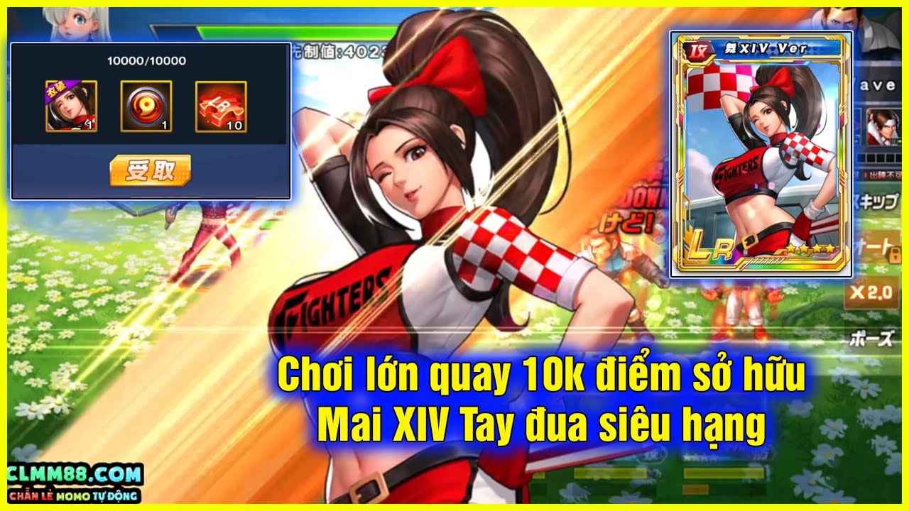 KOF'98UMOL - Chơi lớn quay luôn 10k điểm sở hữu \