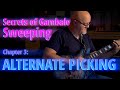 Capture de la vidéo Secrets Of Gambale Sweeping!  Ch. 3 - The Mystery Of Alternate Picking + John Mclaughlin