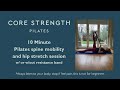 Pilates and Stretch: A gentle hip and spine warm up for all ages