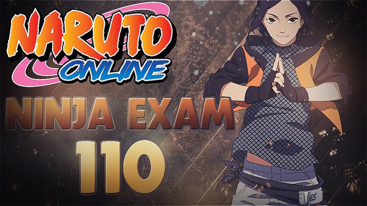 Naruto Online | Ninja Exam 110 Cleared | Fire Main