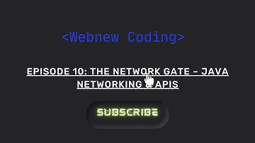 Episode 10: The Network Gate – Java Networking & APIs
