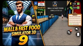 Mall Simulator part 9 - gameplay Mall & Fast Food Simulator 3D tutorial (android)