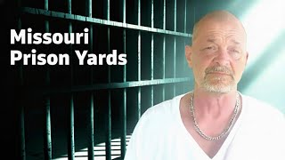 I Survived 29 Yrs On Missouri Prison Yards