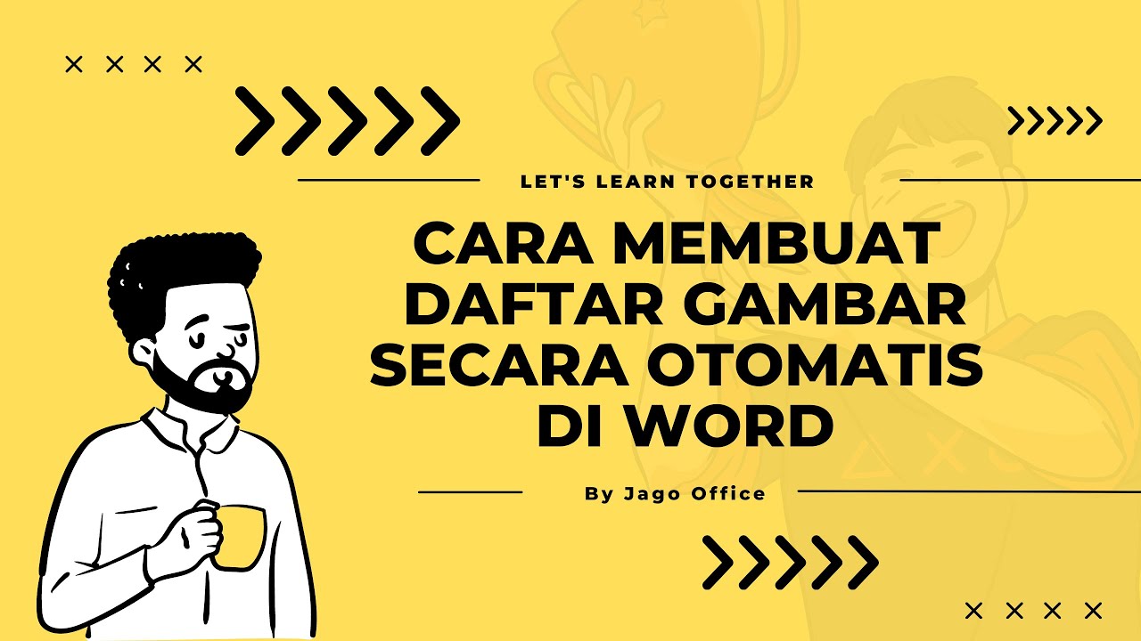 Tutorial Cara Membuat Daftar Gambar di Microsoft Word - YouTube