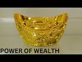 Source of Power: Wealth