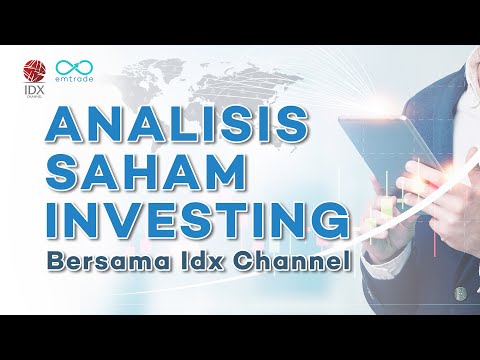 Analisis Saham untuk Trading dan Investasi: MBBS, ITMG, BBNI, TLKM Bersama Idx Channel
