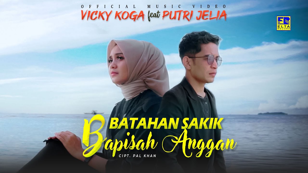 Lirik dan Chord Kunci Batahan Sakik Bapisah Anggan - Vicky Koga ft. Putri Jelia