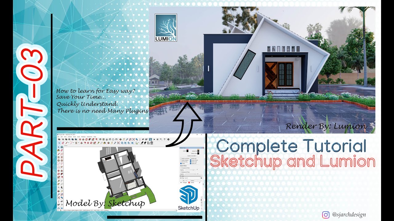 Sketchup home design + Lumion Rendering Complete Tutorial #06 _Part 03 ...
