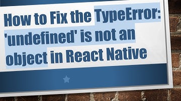 How to Fix the TypeError: 