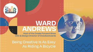 Being Creative is as Easy as Riding a Bicycle - Ward Andrews