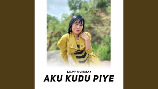 Aku Kudu Piye