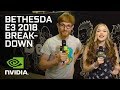 Recapping the Best Games From Bethesda at E3 2018