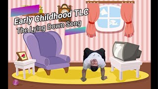 The Lying Down Song