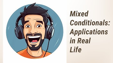 Unleashing the Power of Mixed Conditionals: Applications in Real Life