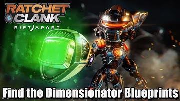 Find the Dimensionator Blueprints Ratchet & Clank Rift Apart Savali Walkthrough