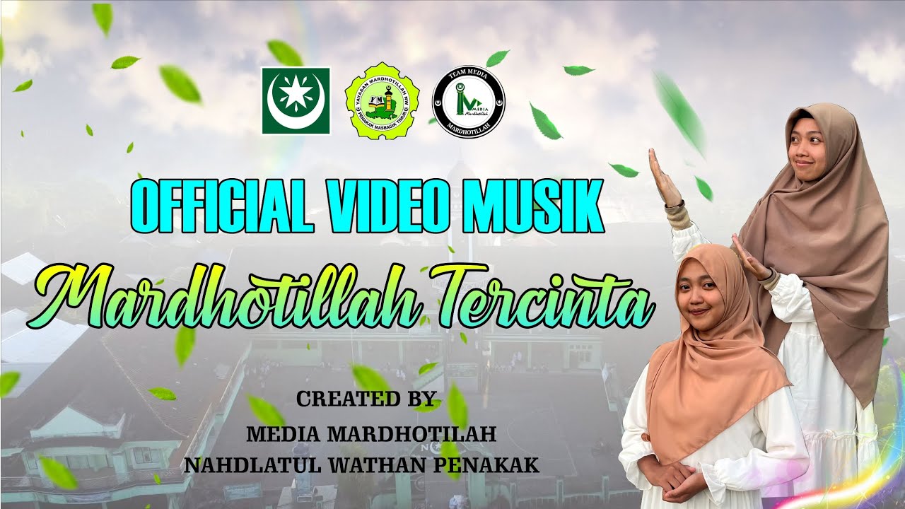 Official Video Musik Mardhotillah Tercinta ( Vocal By : Haliza Auliana Alfath & Febi Wardani )