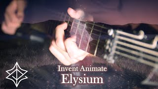 Invent Animate  Elysium Guitar Cover