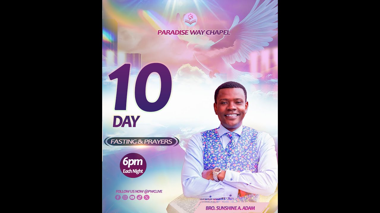 IMPARTATION FOR YOUR JOURNEY - DAY 10|| STREAMING LIVE NOW || with BRO.SUNSHINE A.ADAM