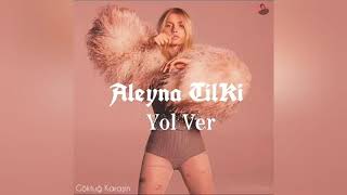 Aleyna Tilki Yol Ver ✓Rap✓