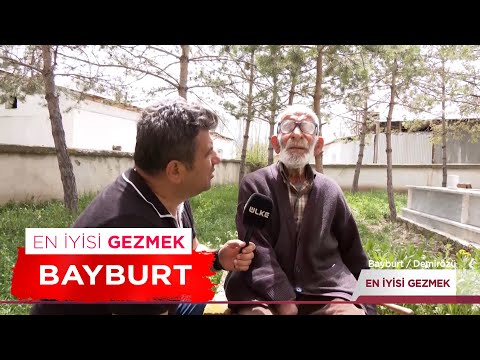 En İyisi Gezmek - Bayburt | 4 Mayıs 2024