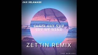 Jax Delamare ft. Elissa Milano - Can't get you off my mind (Zettin Remix)