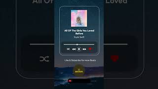 Download lagu All Of The Girls You Loved Before - Taylor Swift mp3