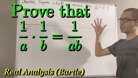 Prove that (1/a)(1/b) = 1/ab [ILIEKMATHPHYSICS]