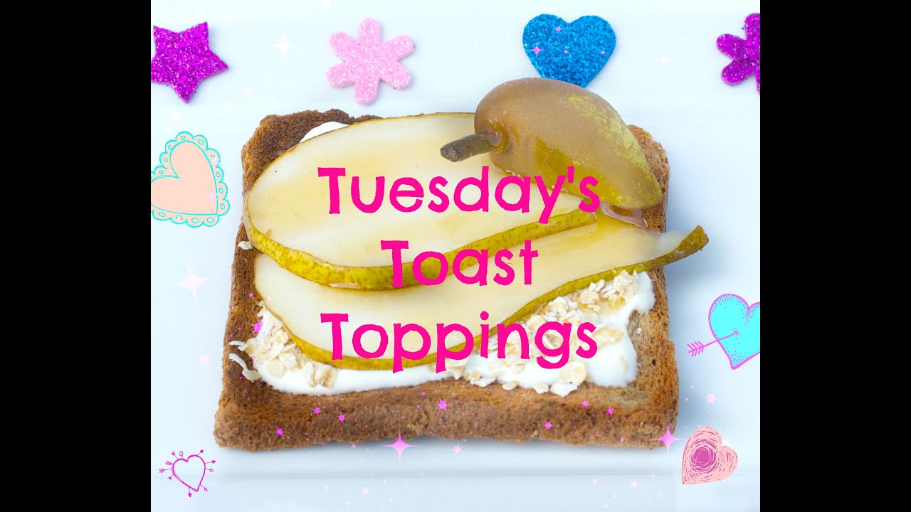 student food list Tuesday's Toast Topping - Pear and Honey