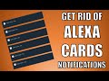 How to remove alexa cards notification