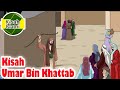 Umar bin Khattab Pemimpin yang Bersahaja dan Mengagumkan - Kisah Islami Channel