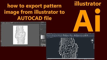 how to export pattern image from illustrator to AutoCAD file