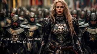 Fighting Spirit Of Warriors | Epic Inspirational Orchestral Music | Epic Music Mix 2023