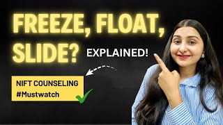 🔥 NIFT Counselling 2025: Freeze, Float, Slide Options Fully Explained! | Choice Filling Nift 2025 Admission Counseling Process