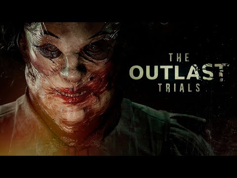 НОВЫЙ OUTLAST 3! ИГРАЕМ В ЗАКРЫТУЮ BETA - The Outlast Trials