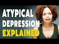 Can a Depressed Person Have Good Days? - Atypical Depression