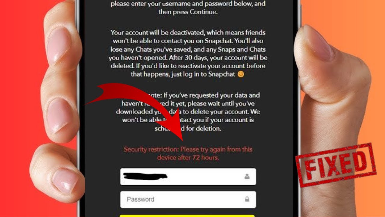 How to Fix Snapchat Security Restrictions Please Try Again From This