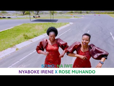 ROSE MUHANDO X NYABOKE IRENE OFFICIAL NA IWE 0714365839 