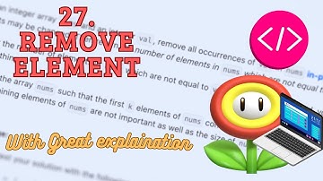 27. Remove Element | Essential Interview Questions