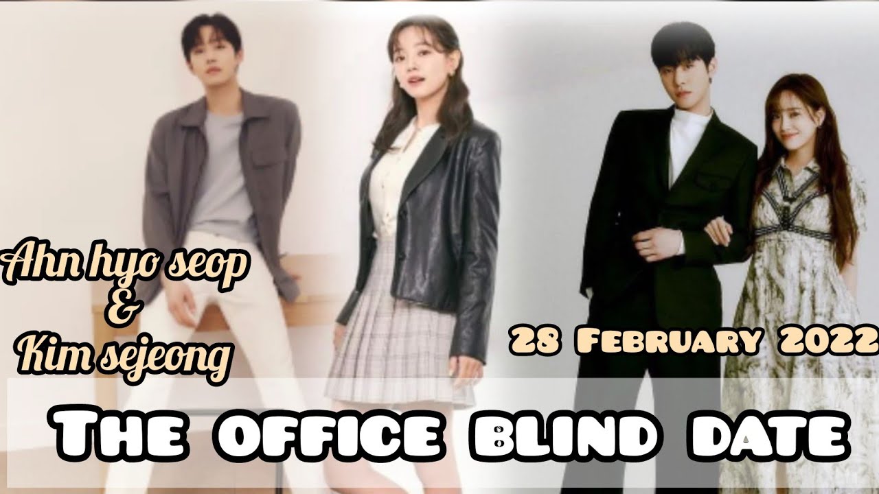 28.02.2022 🔥 - Ahn hyo seop A Bussiness Proposal | the office blind