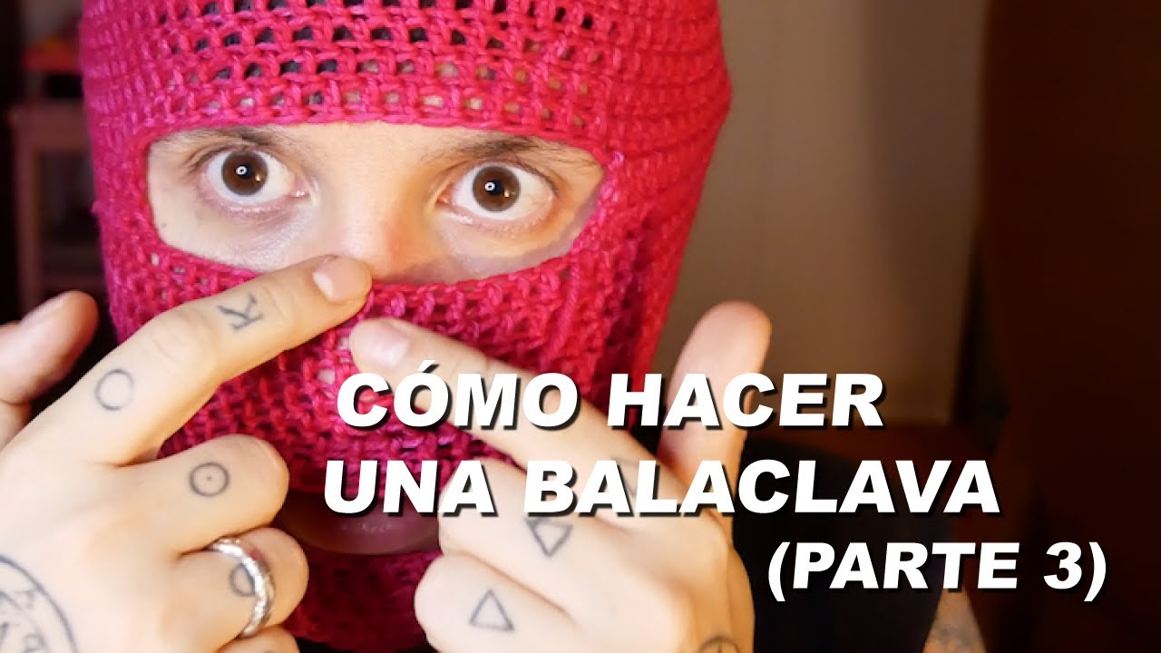 Cómo hacer una BALACLAVA a crochet (Parte 3)