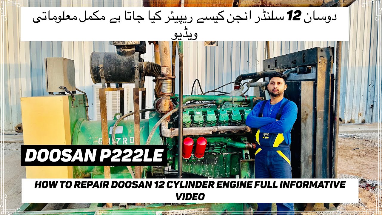 Doosan P222LE v12 overhauling how to set pump timing and valve