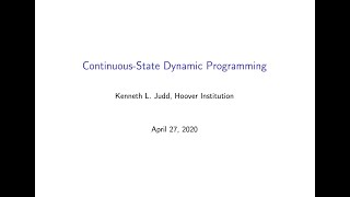 Celebrity Continuous-State Dynamic Programming (Ken Judd  Numerical Methods in Economics Lecture 18) Profile