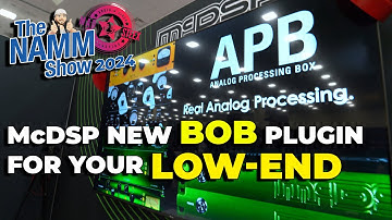 McDSP BOB (Bass Optimized Bias) Plugin & Fully Analog Processing Box | NAMM SHOW 2024