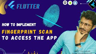 Flutter local auth - App usage through Fingerprint  Authentication