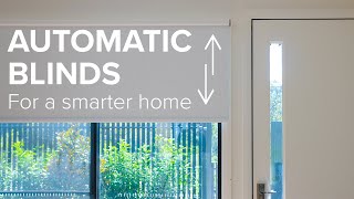 Smart Home MUST HAVE! Automatic Blinds