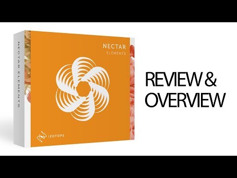 Nectar 3 Elements Overview