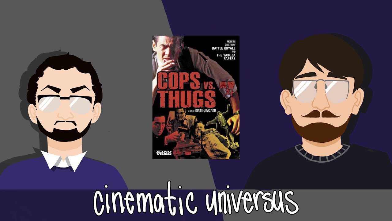 Cinematic UniVersus #3 - Cops vs Thugs