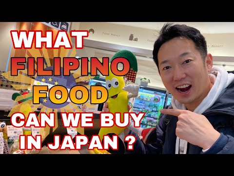 WHAT FILIPINO FOOD CAN WE BUY IN JAPAN? @Local Japanese Supermarket