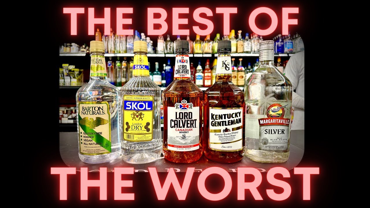 THE BEST CHEAP BOTTLES OF LIQUOR! YouTube